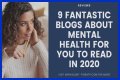 Mental Health Blogs – Top Mental Health Blogs and Websites